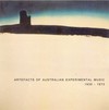 Various Artists - Artefacts of Australian Experimental Music: 1930 - 1973